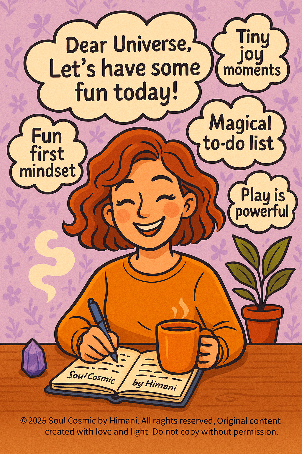 Dear Universe, Let’s Have Some Fun Today!”