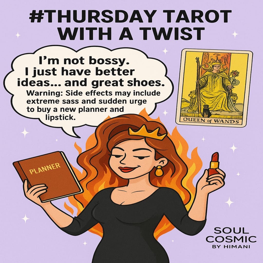 Thursday Tarot with a Twist; Queen of wands