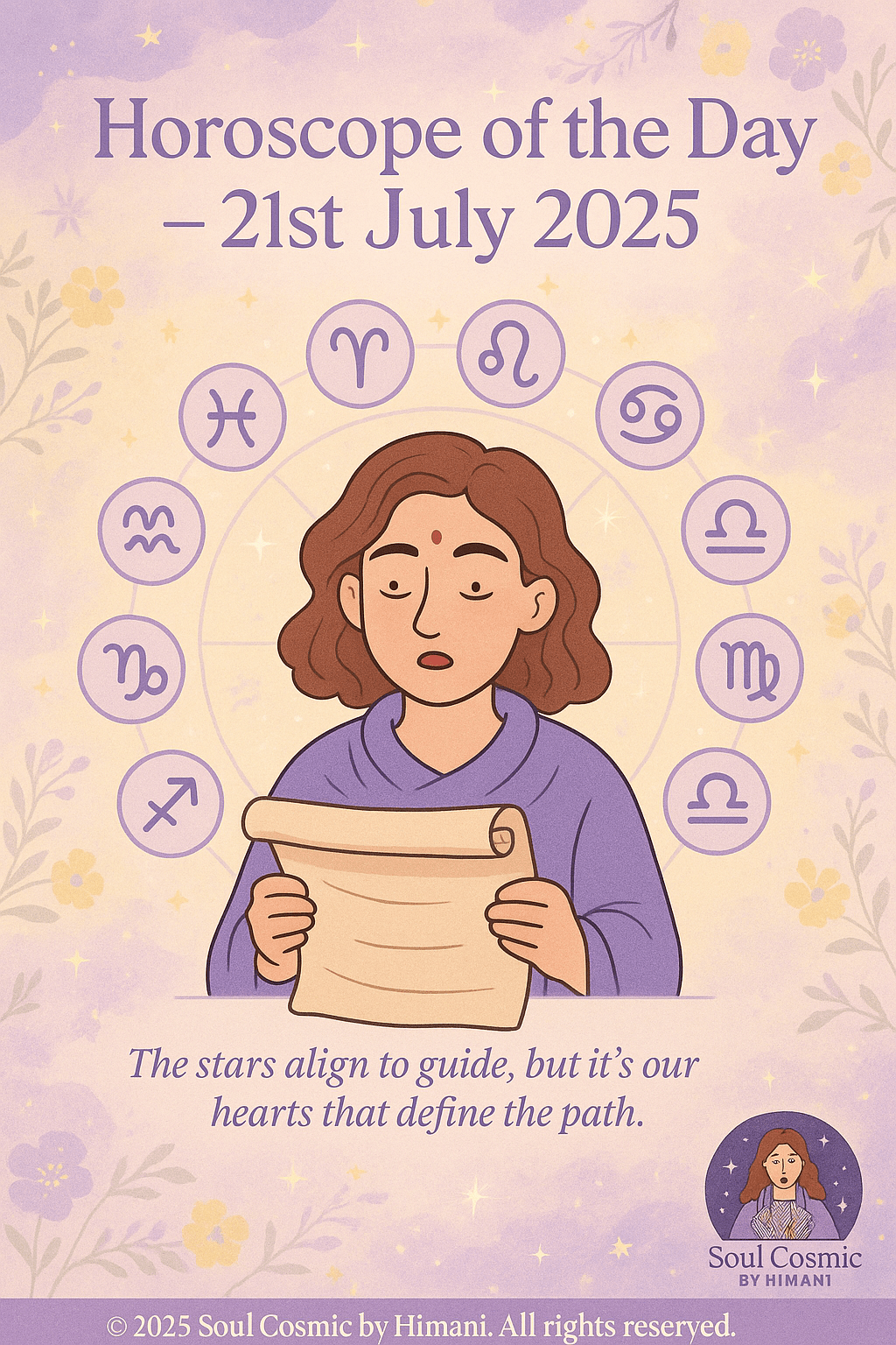 Horoscope of the day 21st&nbsp;July’2025