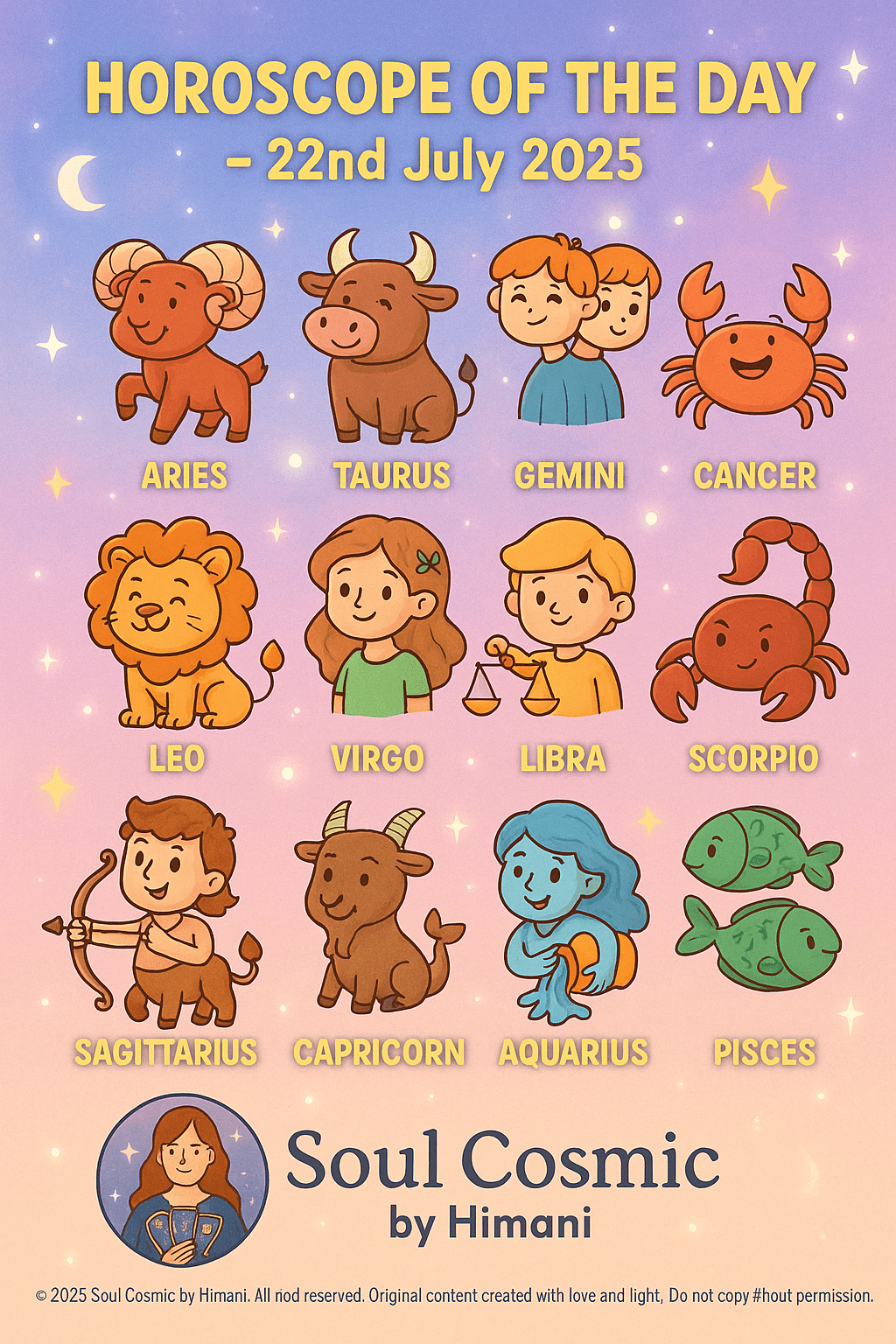 Horoscope of the day 22nd&nbsp;July’2025