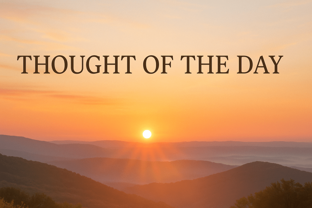 Thought of the&nbsp;day