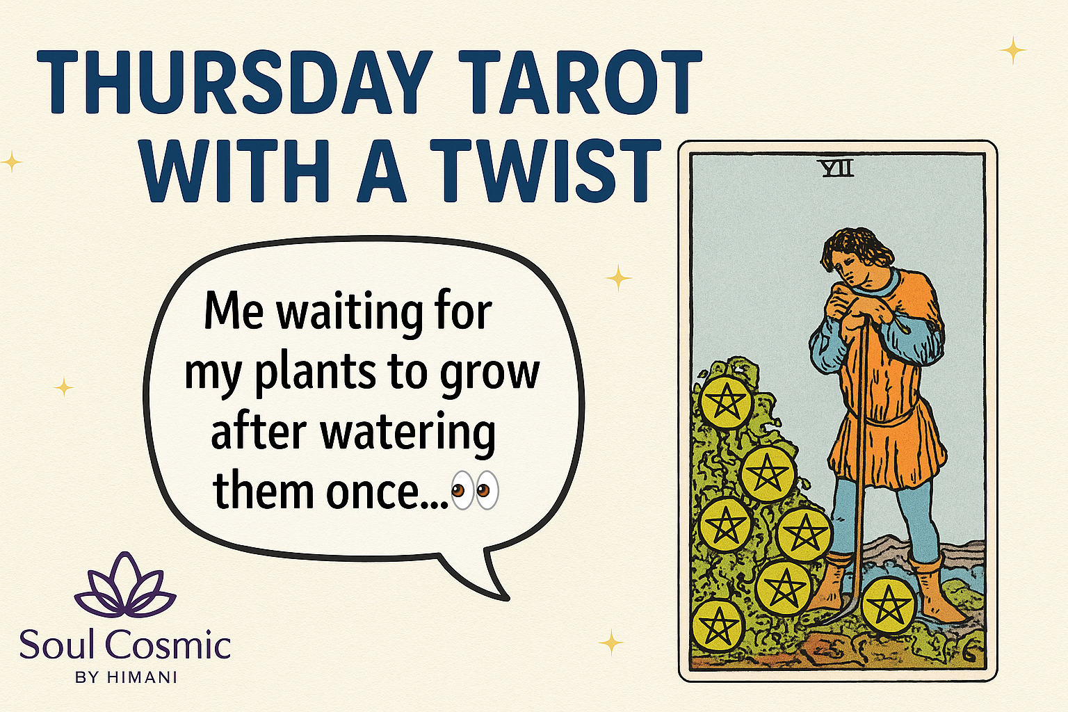 Thursday Tarot with a Twist – 7 of Pentacles
