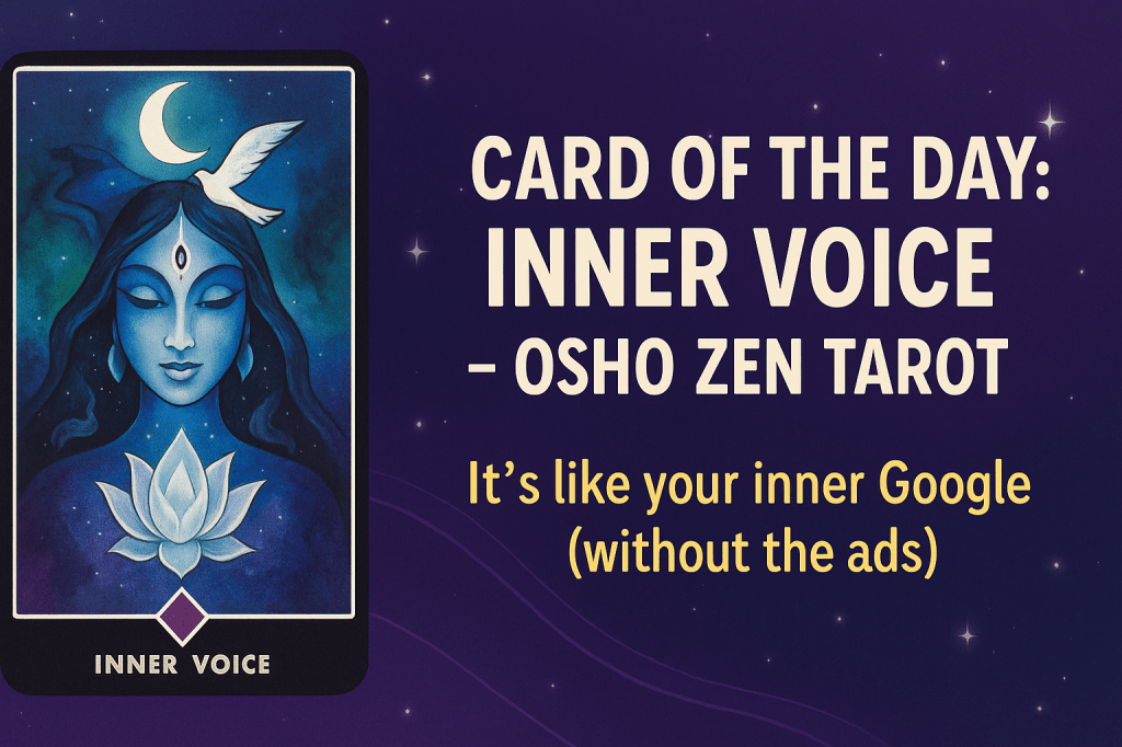 Card of the day- Inner&nbsp;Voice