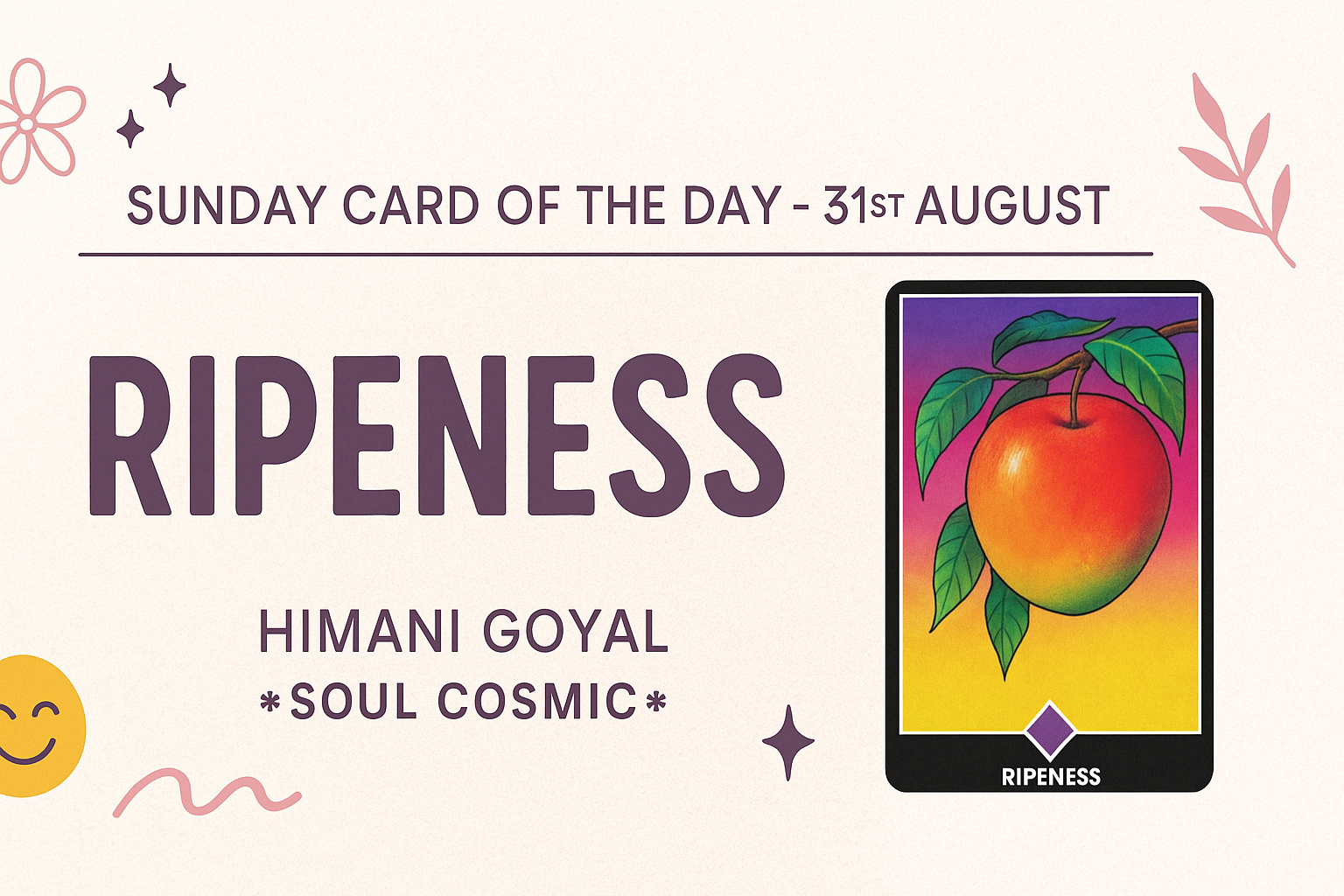 Card of the day-9 of rainbow; Ripeness