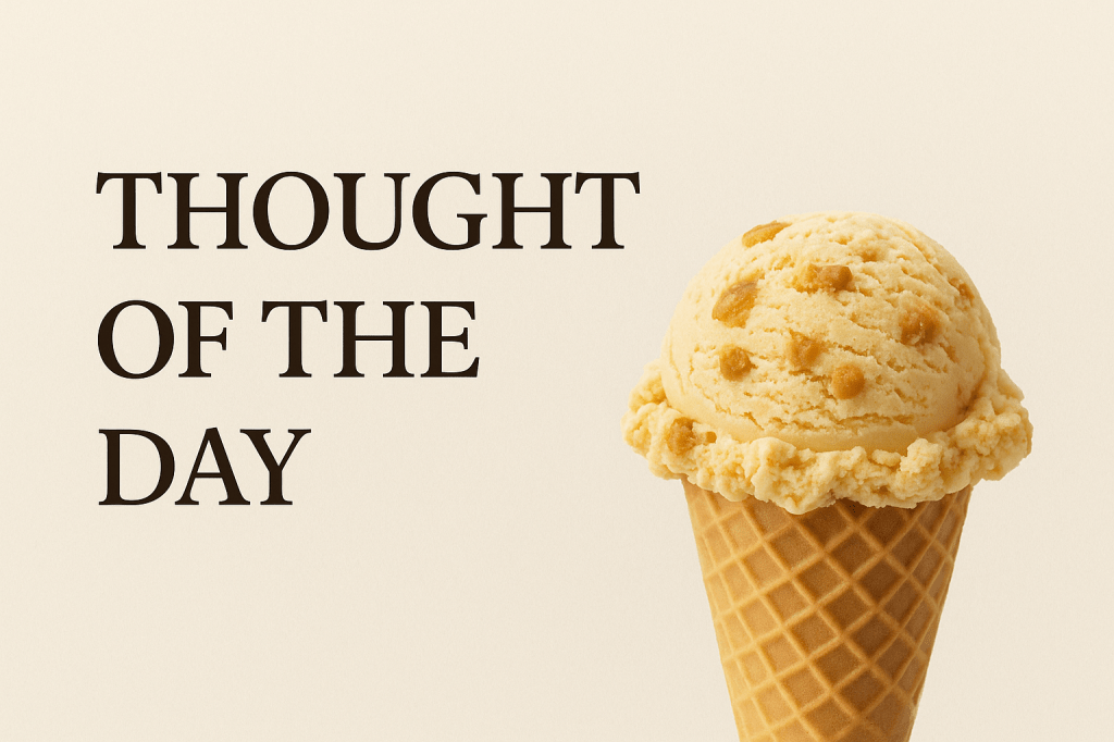 Thought of the&nbsp;day