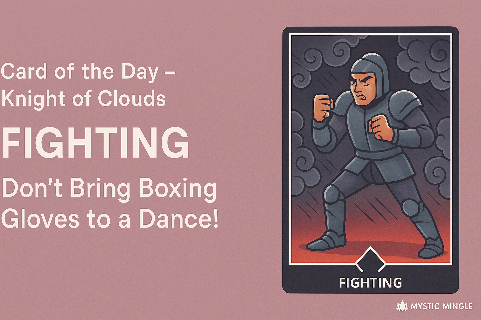 Card of the day-Knight of clouds; Fighting