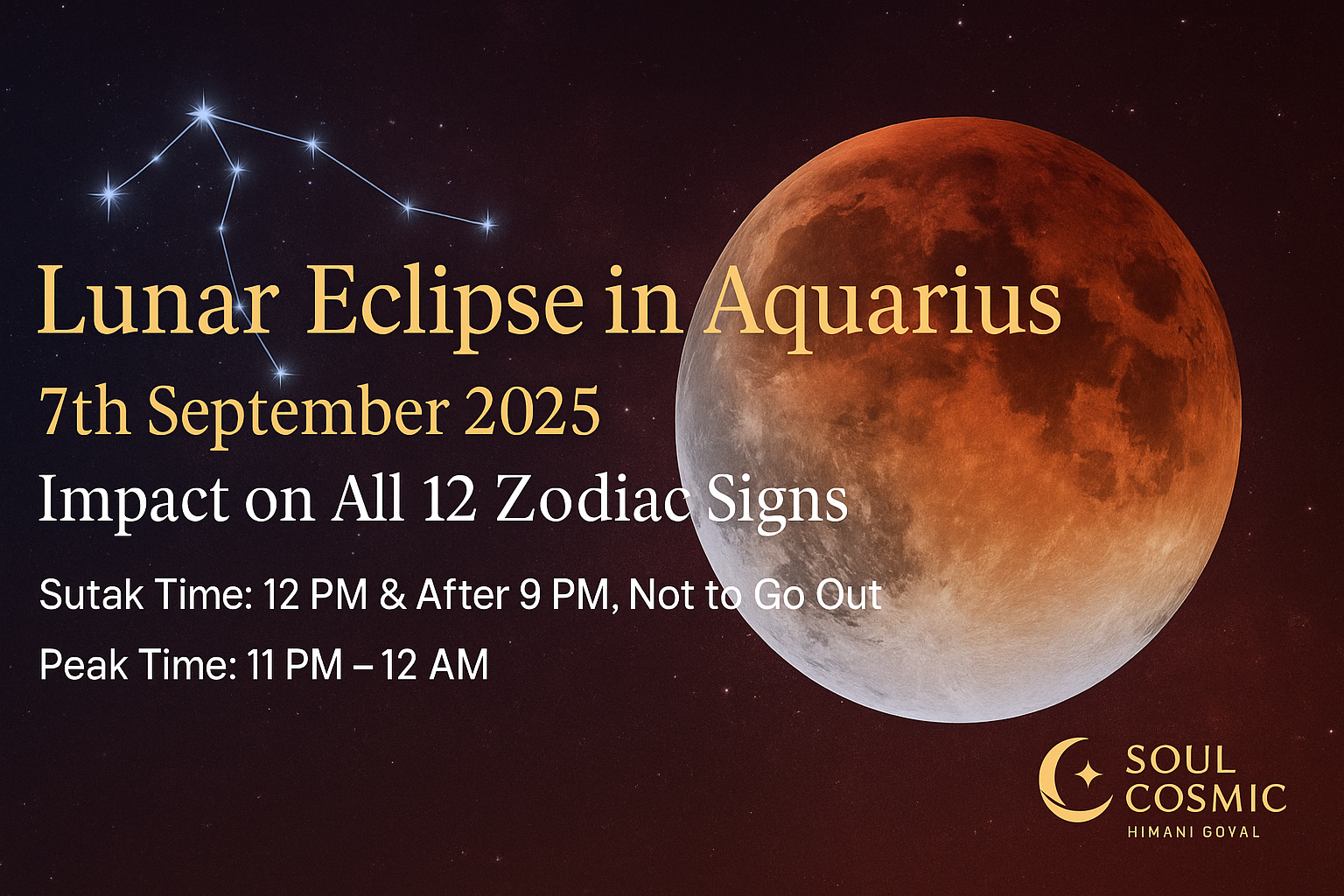 Lunar Eclipse in Aquarius: 7th September 2025 – Impact on All 12 Zodiac Signs