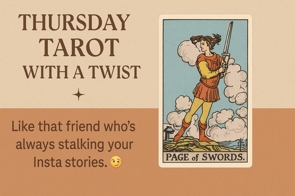 Thursday Tarot with a Twist: Page of&nbsp;Swords