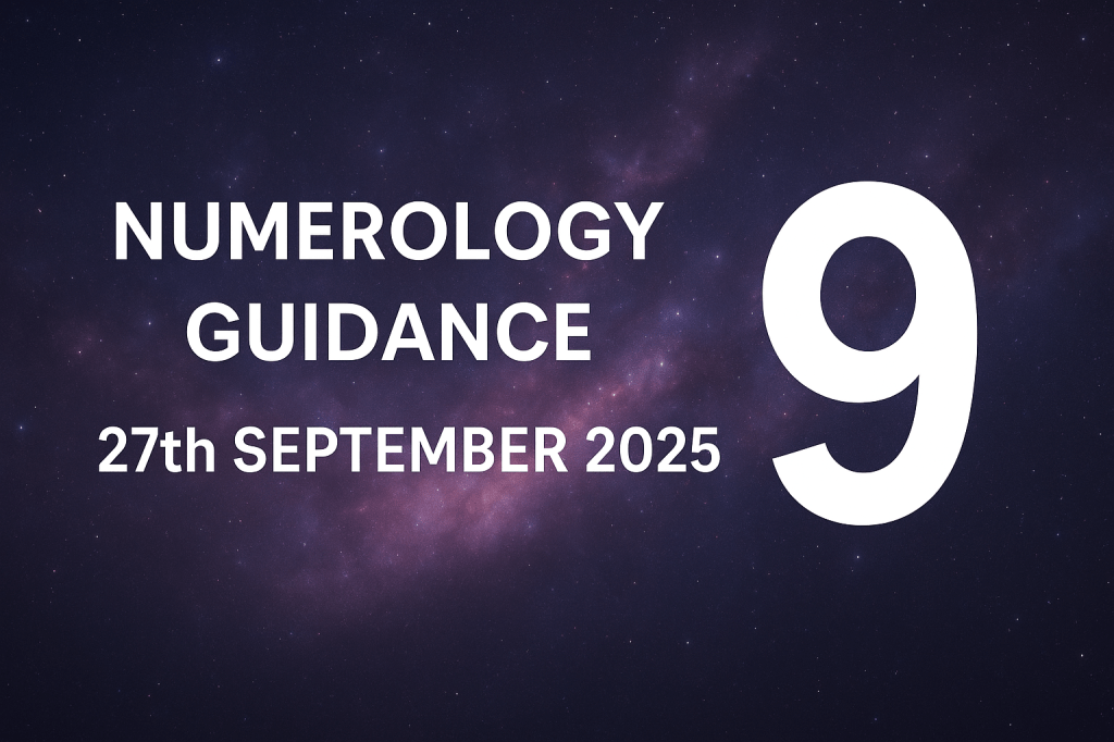 Numerology Guidance for 27th September&nbsp;2025