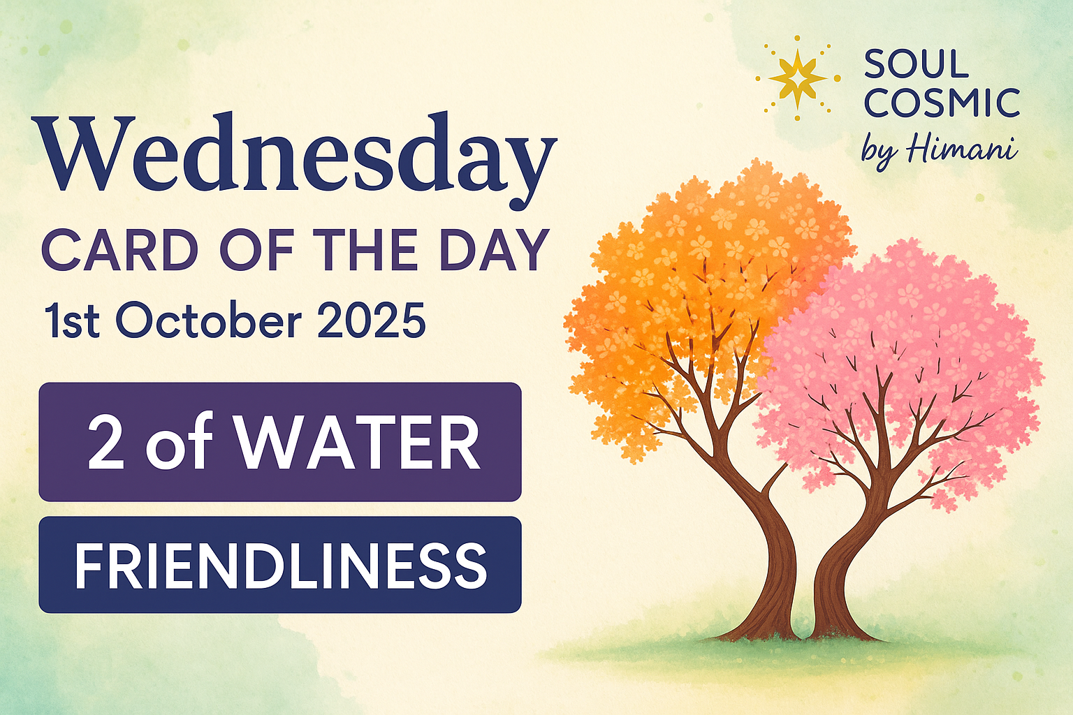 Wednesday Card of the Day – 1st October 2025: Two of Water; Friendliness
