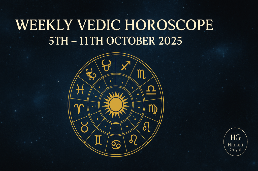 Weekly Vedic Horoscope Forecast: 5th – 11th October&nbsp;2025