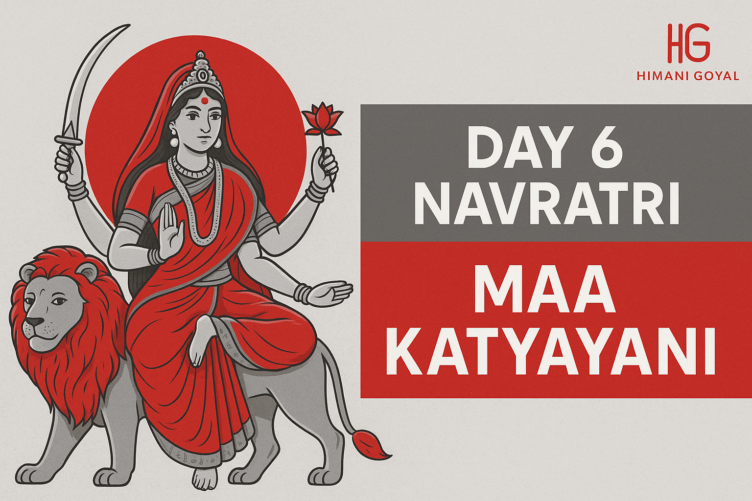 Day 6 Navratri – Maa Katyayani: Strength & Courage