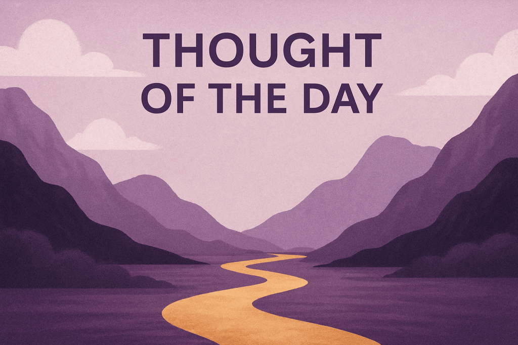 Thought of the&nbsp;day