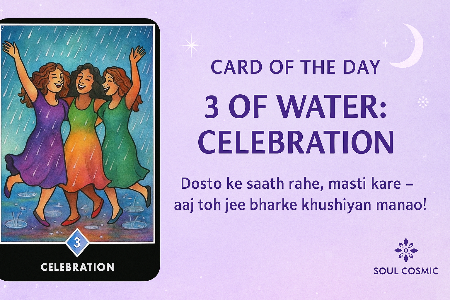 Card of the Day – 15th September 2025-3 Of Water; Celebration
