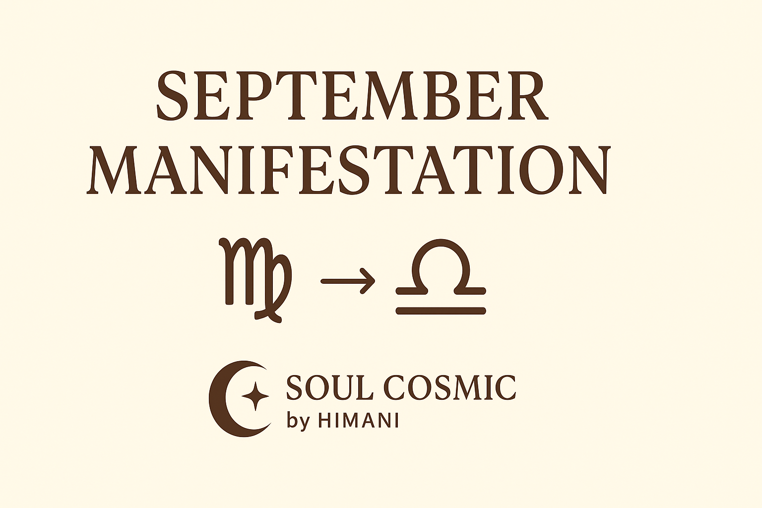 ✦ September Monthly Manifestation ✦