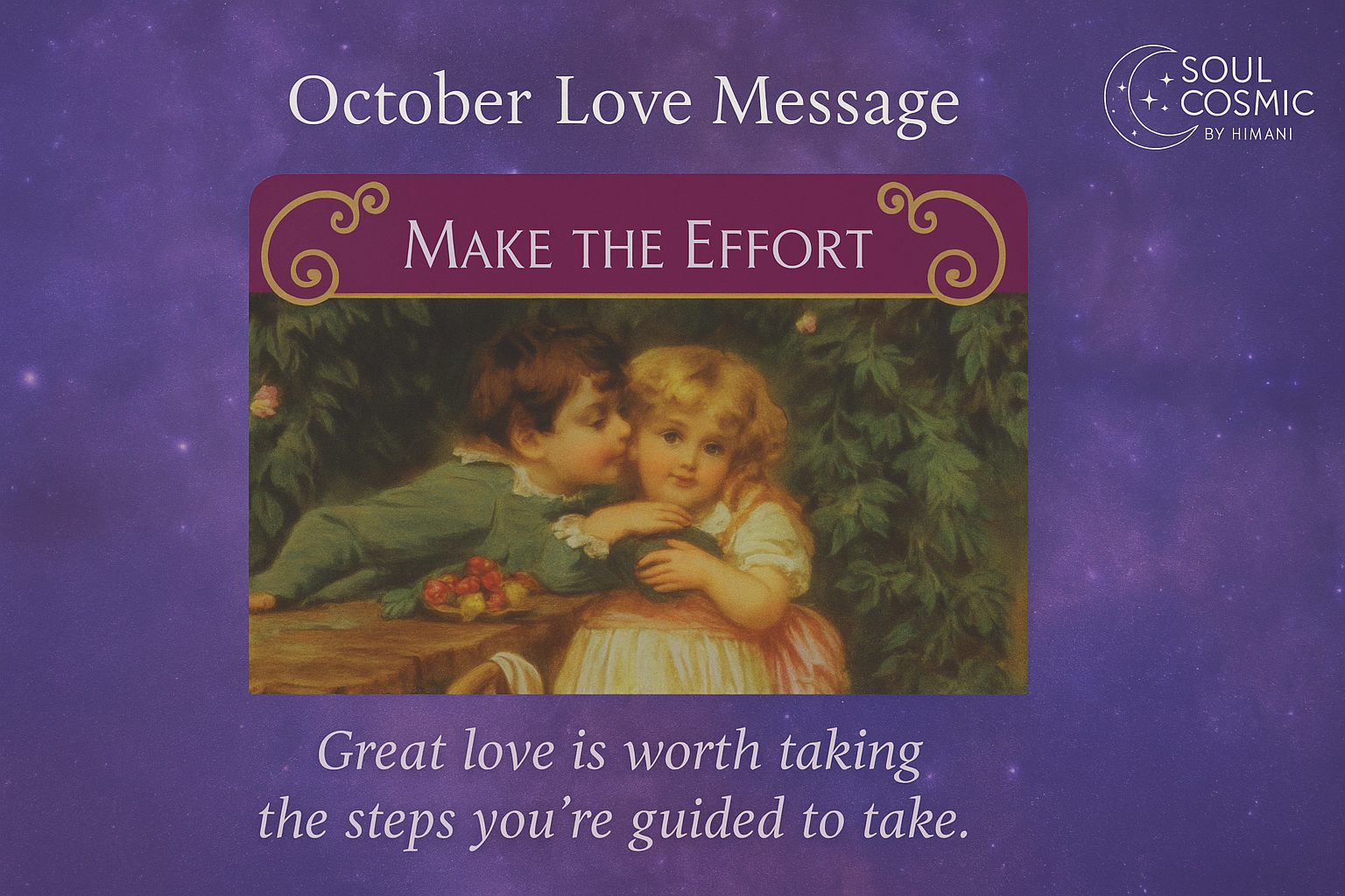 October Love Message: Make the Effort