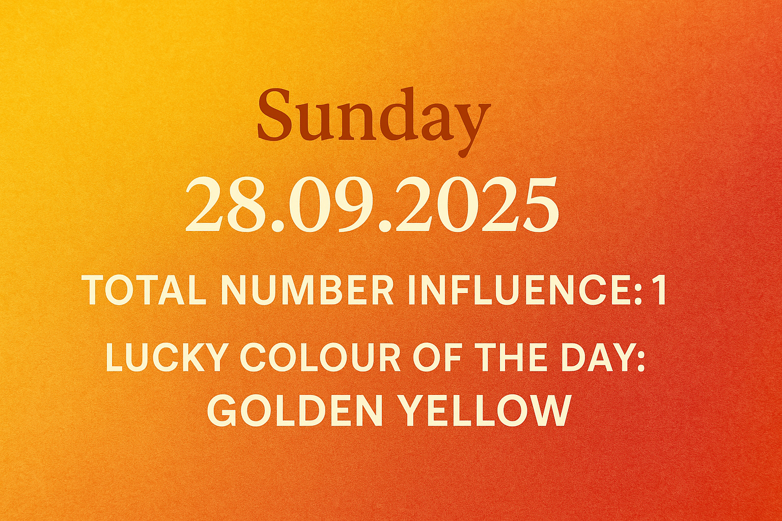 Sunday, 28th September 2025 – Numerology Guidance