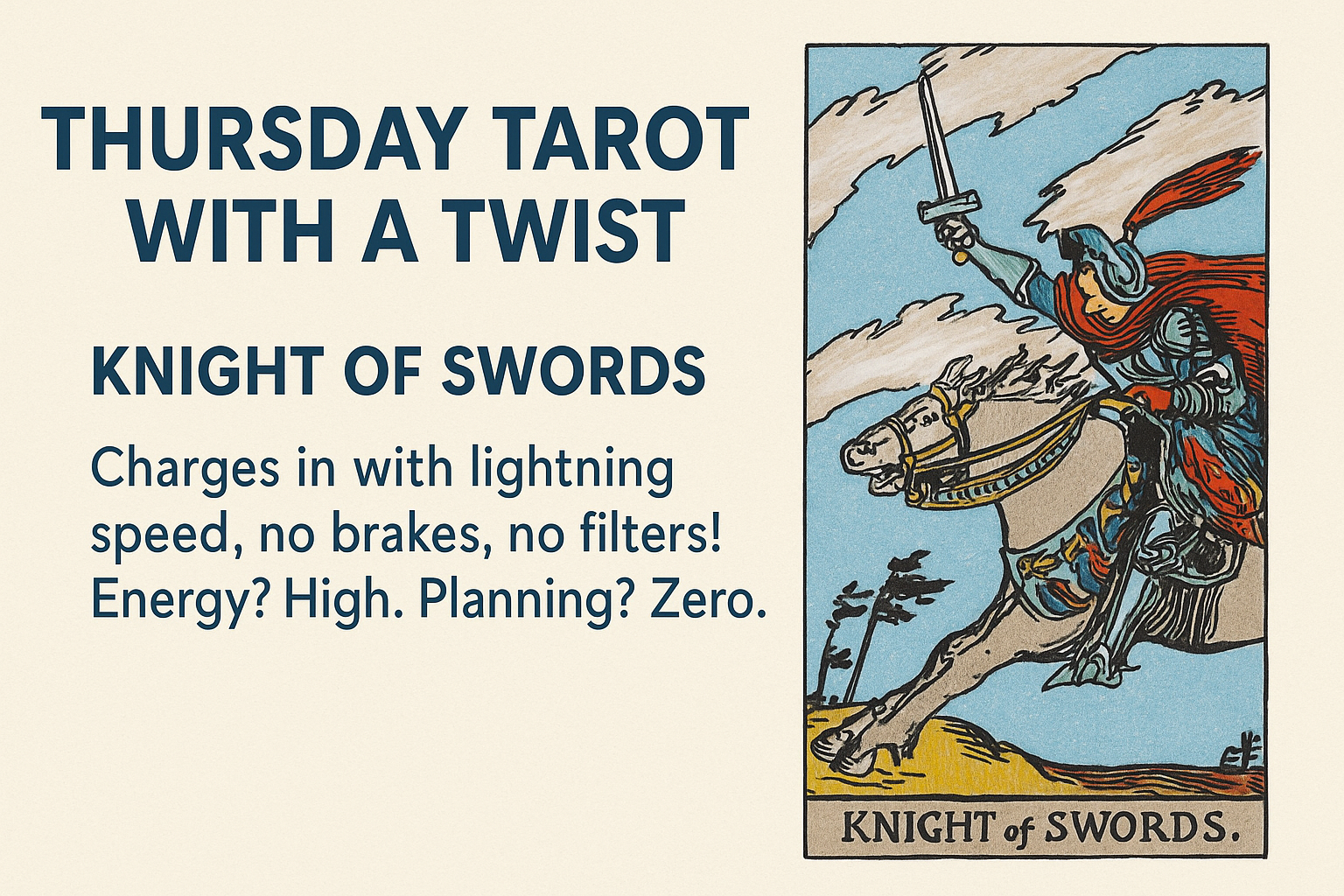 Thursday Tarot with a Twist: Knight of Swords