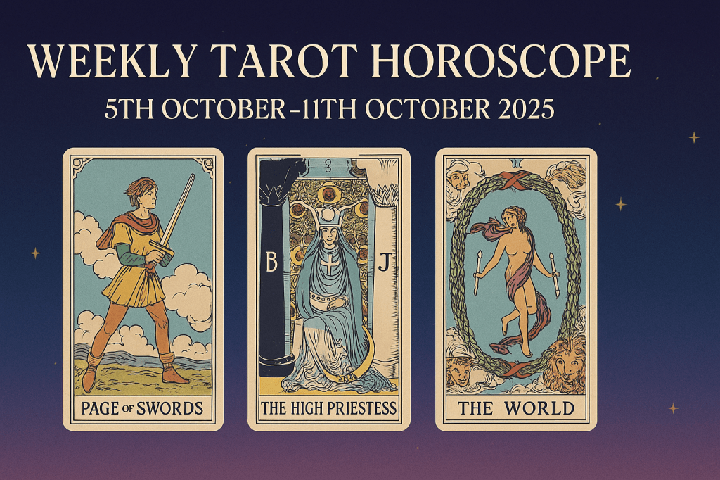 Weekly Tarot Horoscope (5th–11th October&nbsp;2025)