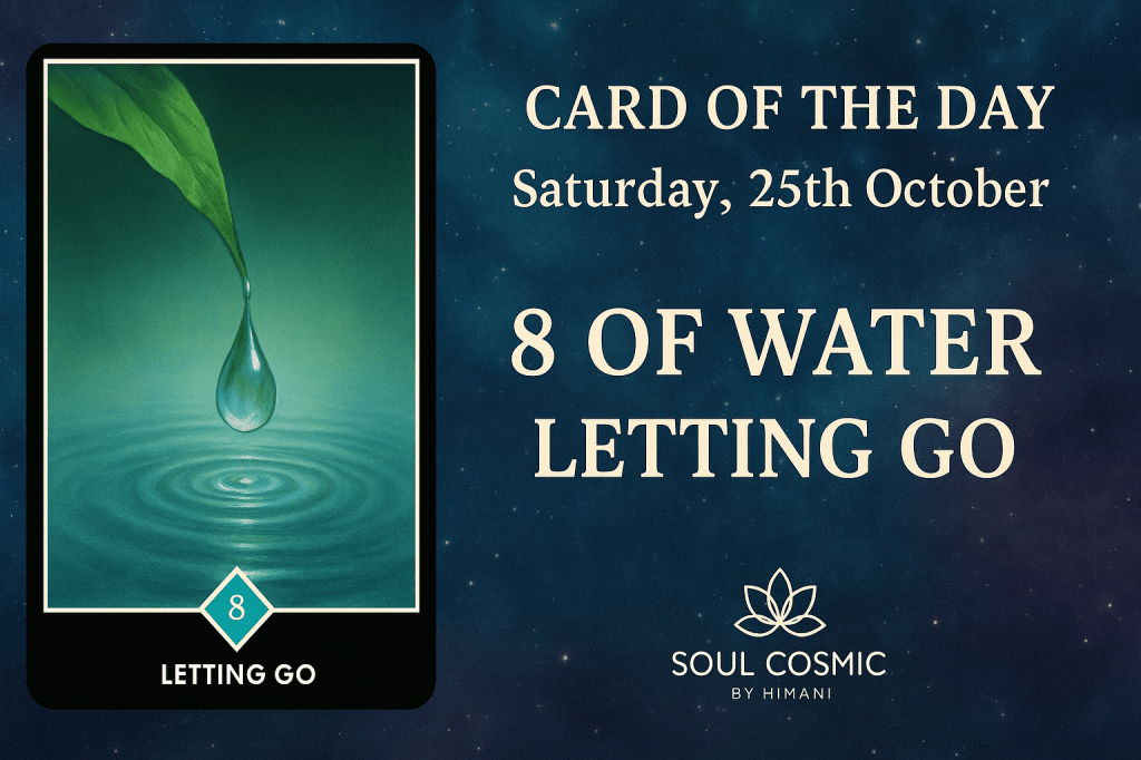 ✦ Card of the Day: 8 of Water – Letting&nbsp;go