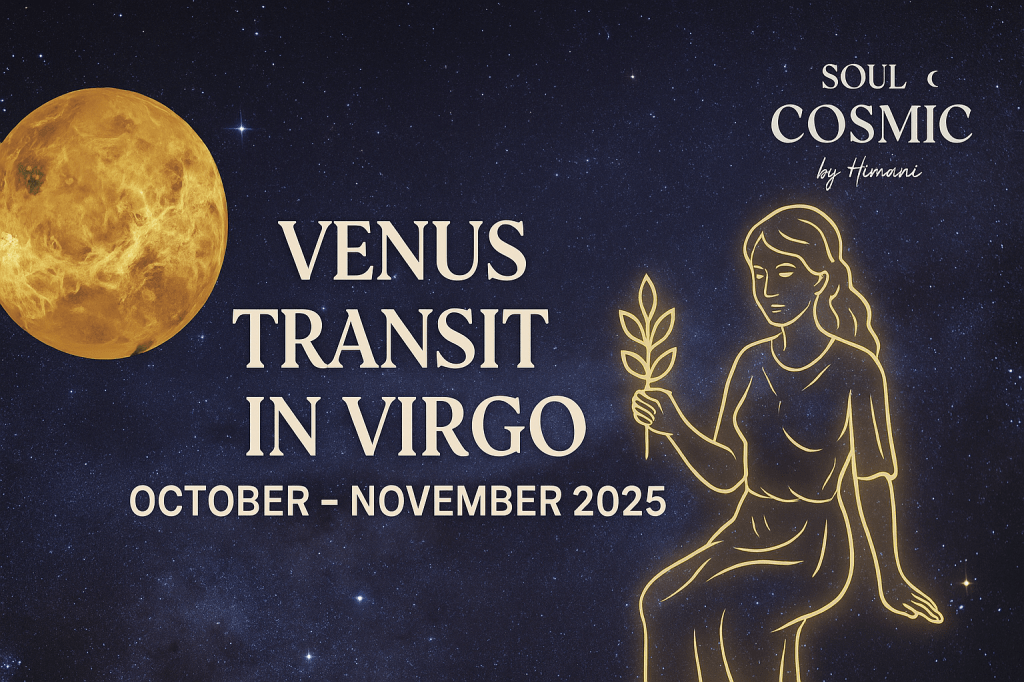 Venus Transit in Virgo – October to November&nbsp;2025