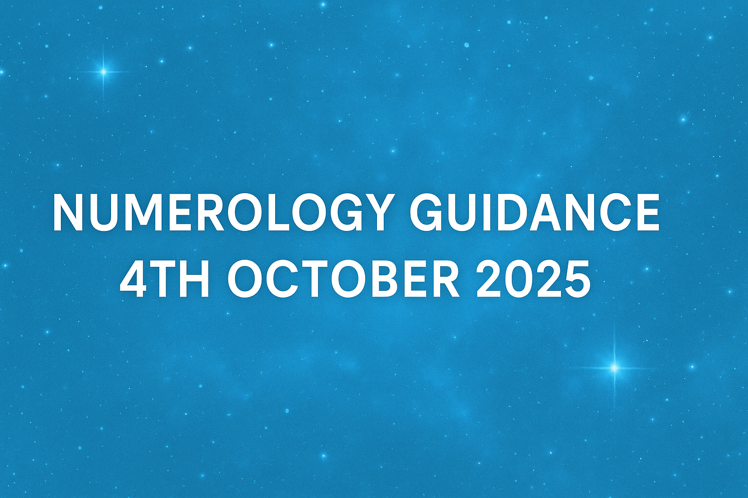 Numerology Horoscope for 4th October 2025
