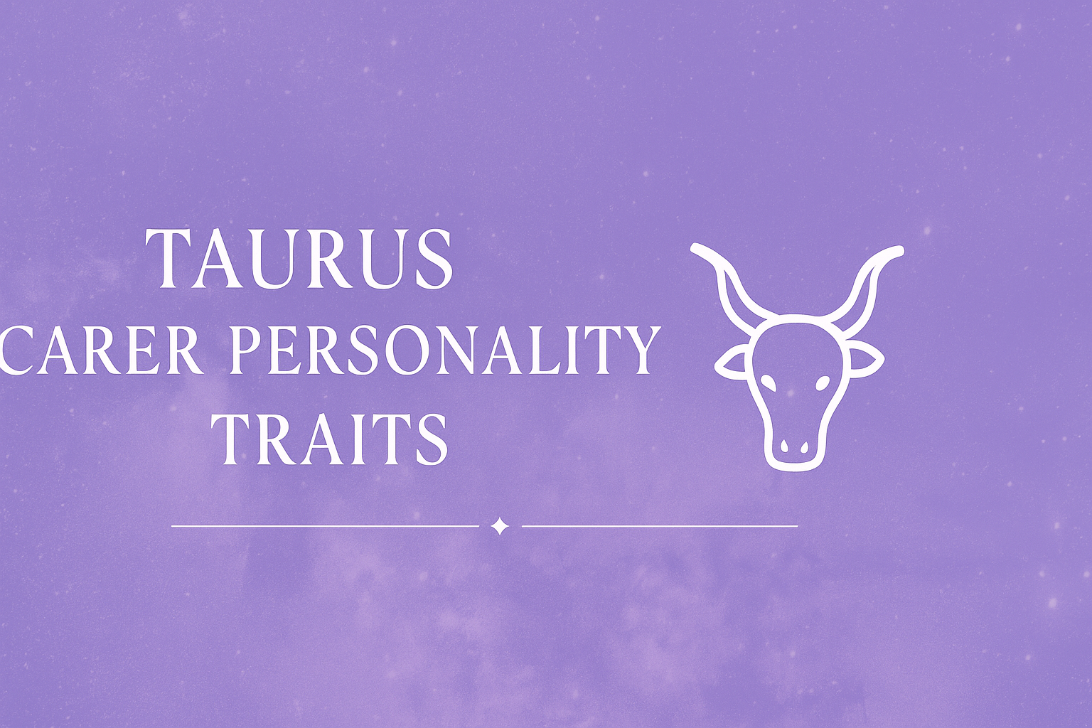 Taurus Career Personality Traits
