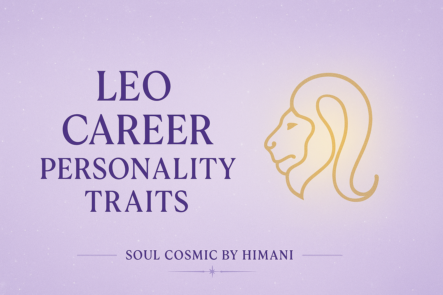 Leo Career Personality Traits
