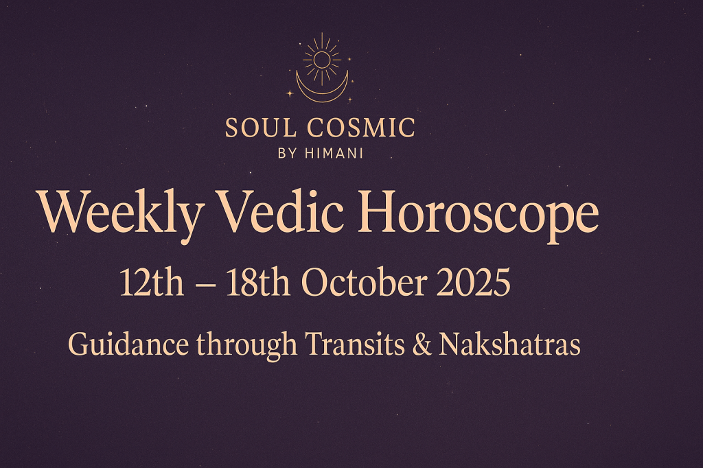 Weekly Vedic Horoscope (12th – 18th October&nbsp;2025)