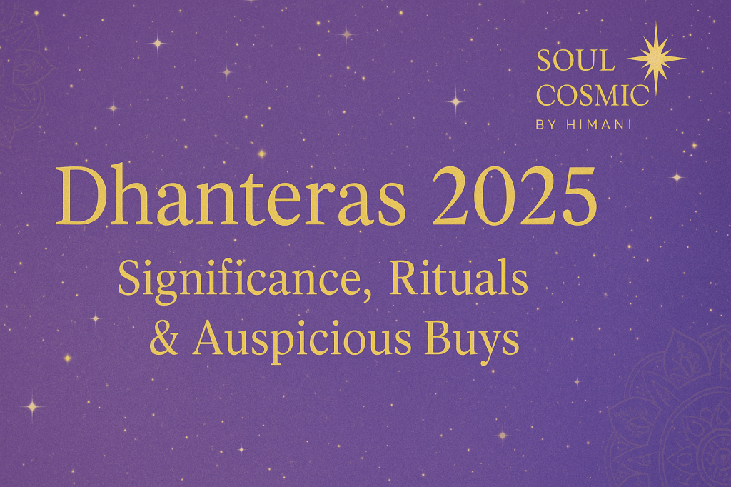 Dhanteras 2025: Significance, Rituals, and Auspicious Things to&nbsp;Buy