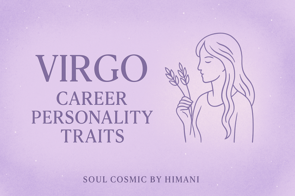 Virgo Career Personality&nbsp;Traits