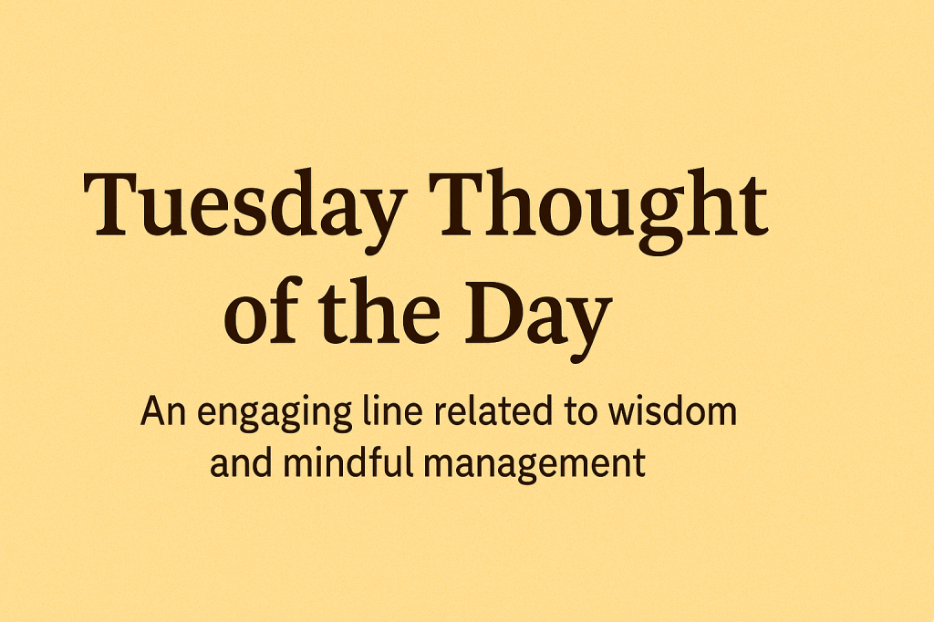 Thought of the&nbsp;day