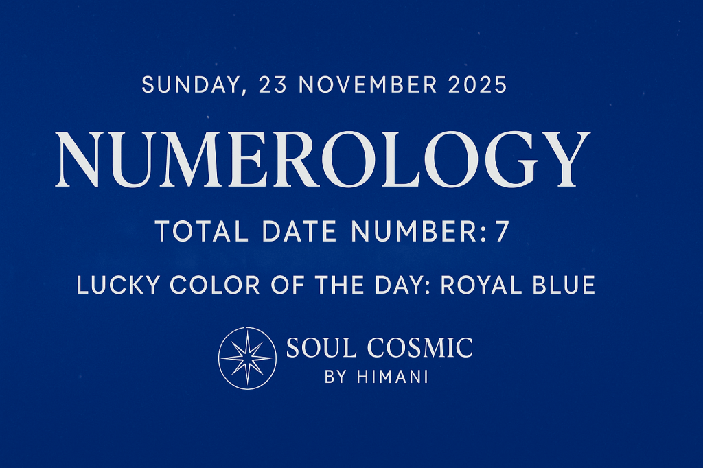 Sunday, 23 November 2025: Total Date Number Influence on All Birth&nbsp;Numbers