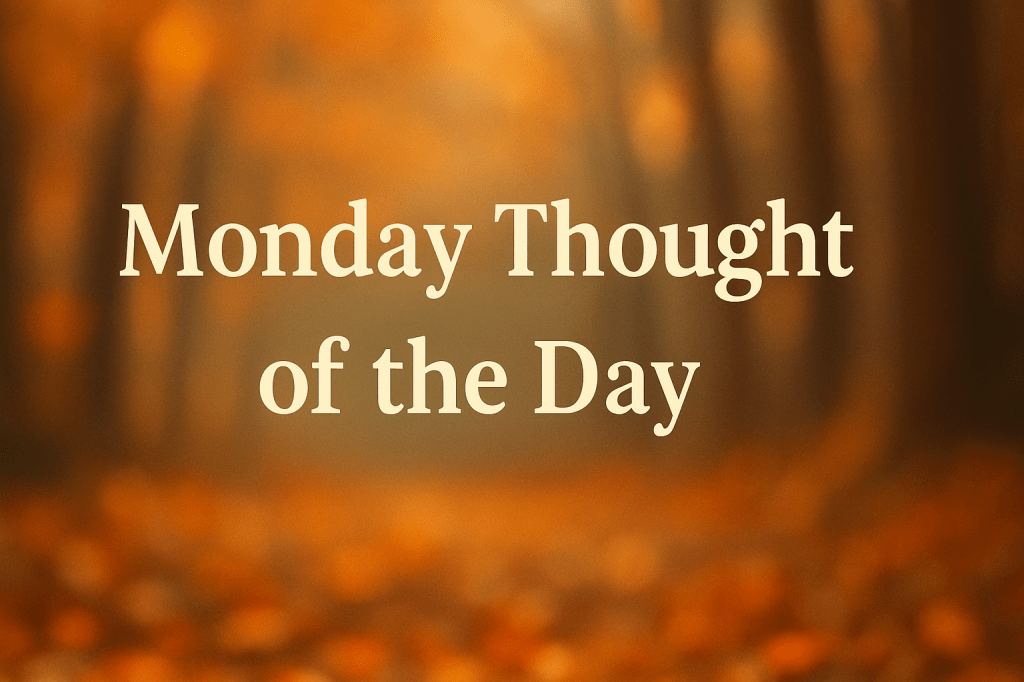 Thought of the&nbsp;day