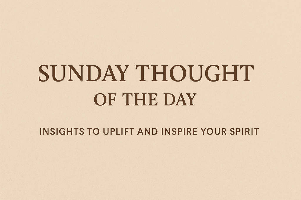 Thought of the&nbsp;day