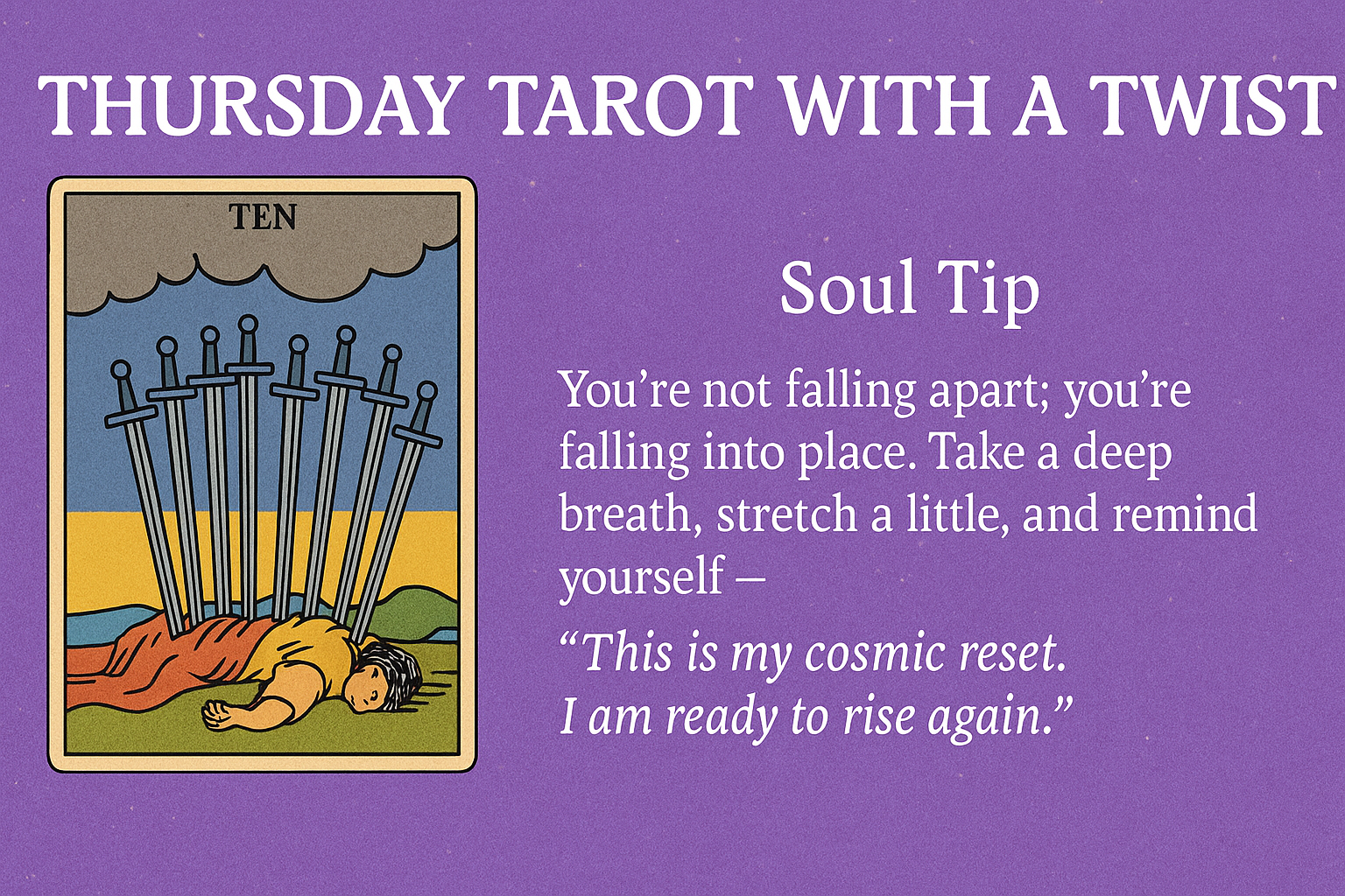 Thursday Tarot with a Twist – Ten of Swords