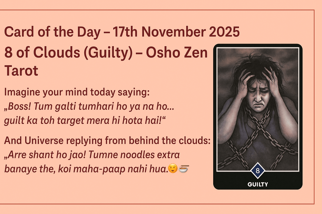 Card of the Day – 17th November 2025- 8 of Clouds;&nbsp;Guilty