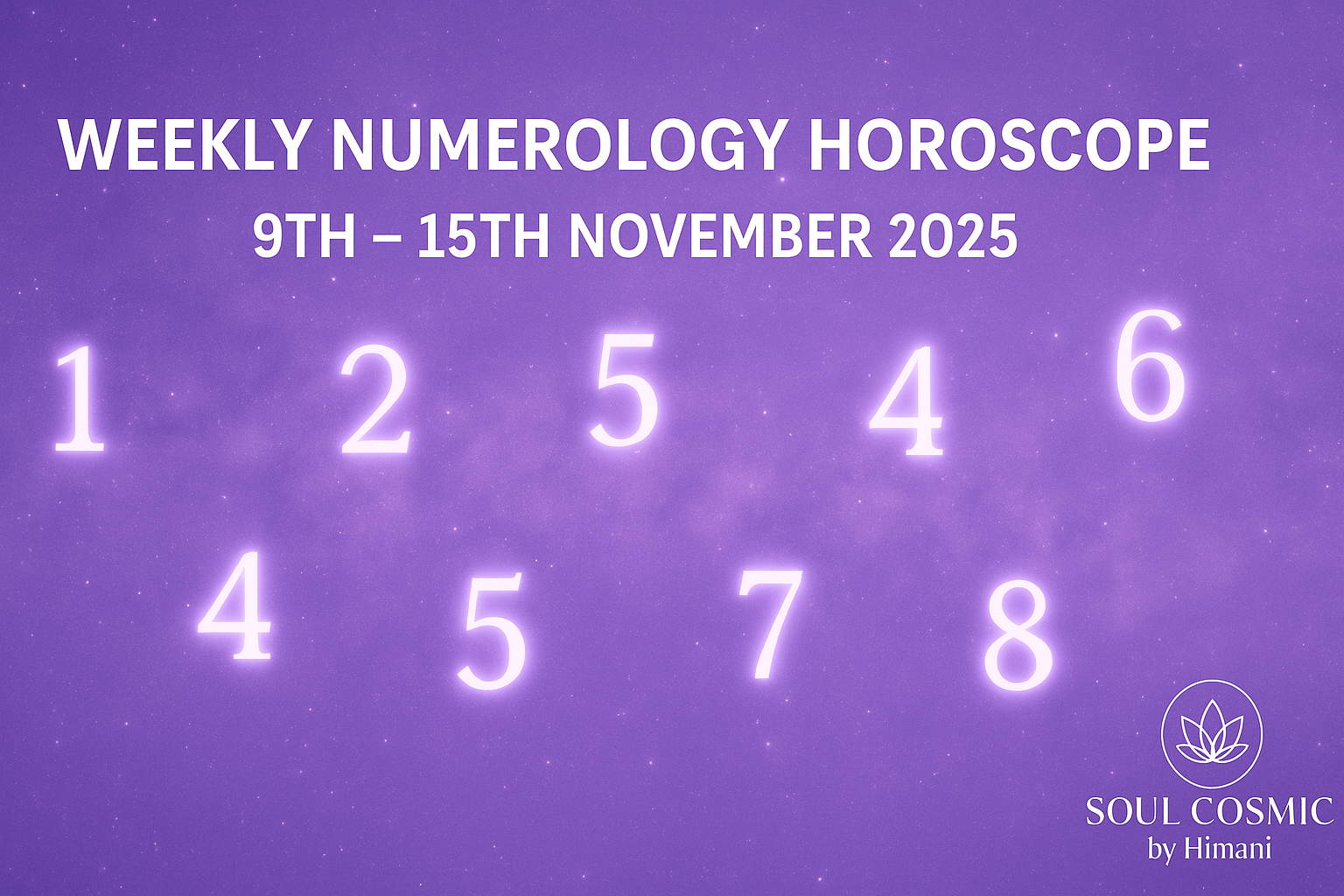 Weekly Numerology Horoscope (9th–15th November 2025)