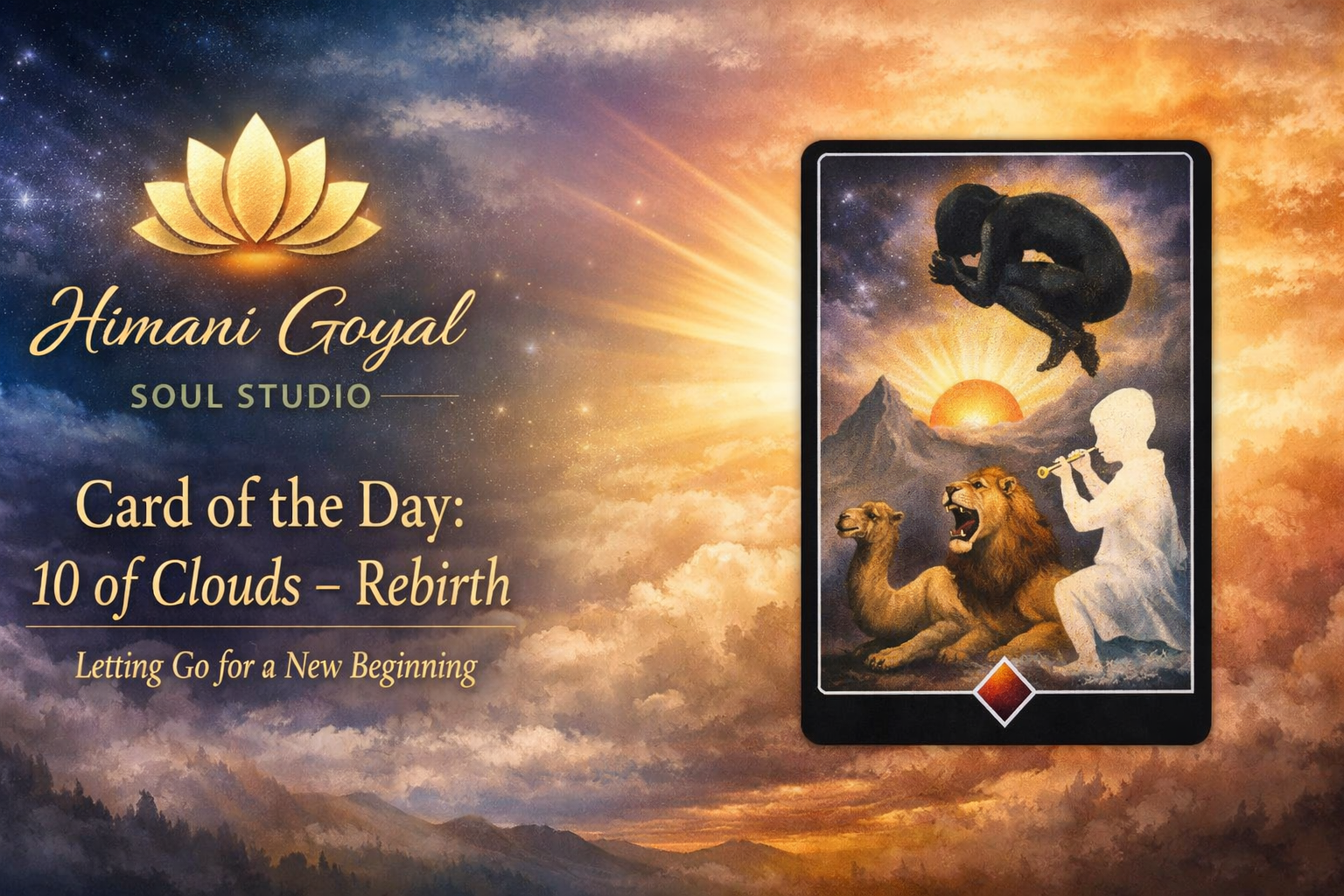 Card of the Day – Sunday, 28 December-Osho Zen Tarot: Ten of Clouds (Rebirth)