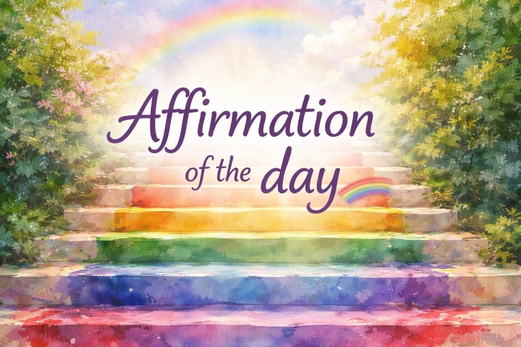 Affirmation of the&nbsp;day