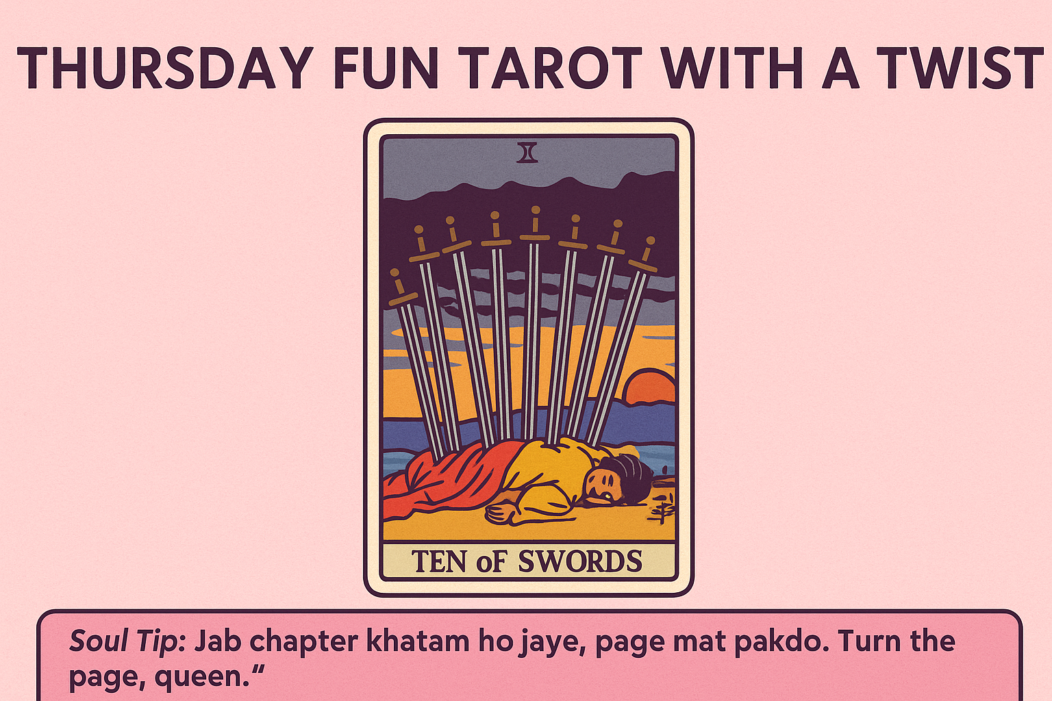 Thursday Tarot With a Twist: 10 of Swords