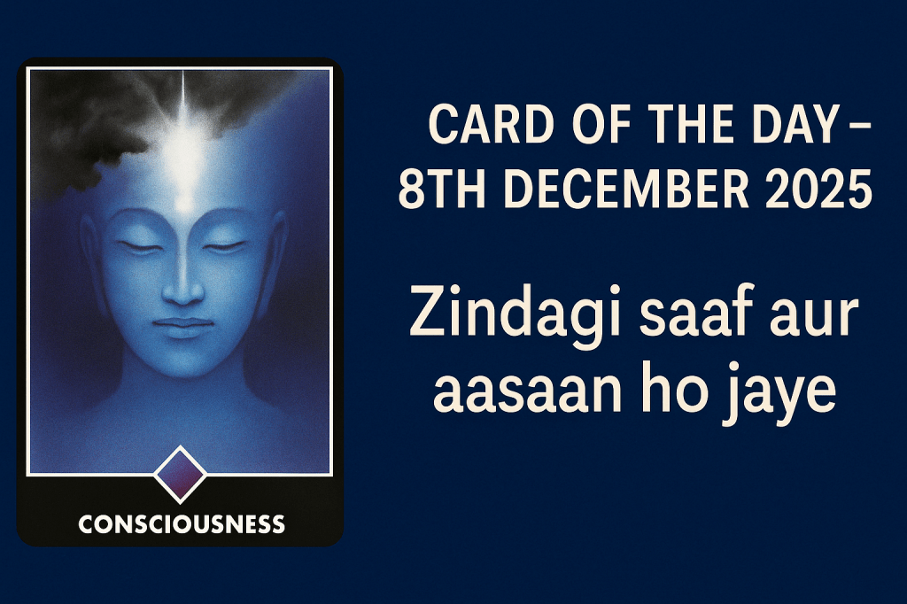 Card of the Day – 8th December 2025: Consciousness – Osho Zen TarotConsciousness – Osho Zen&nbsp;Tarot