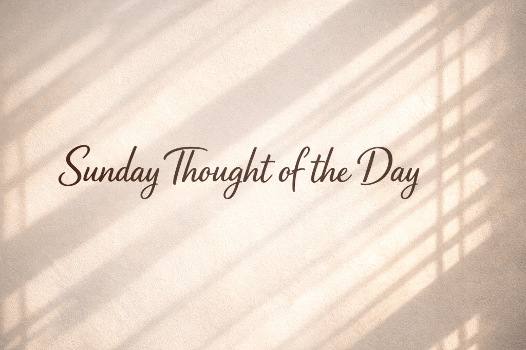 Thought of the&nbsp;day