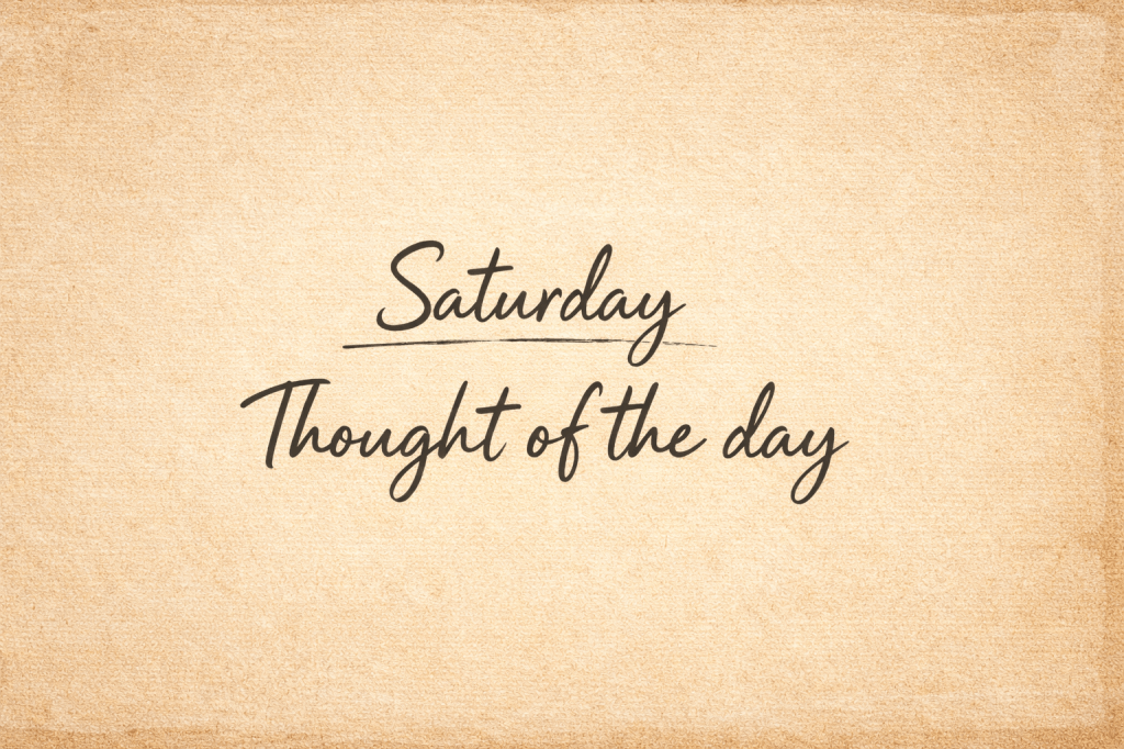 Thought of the&nbsp;day