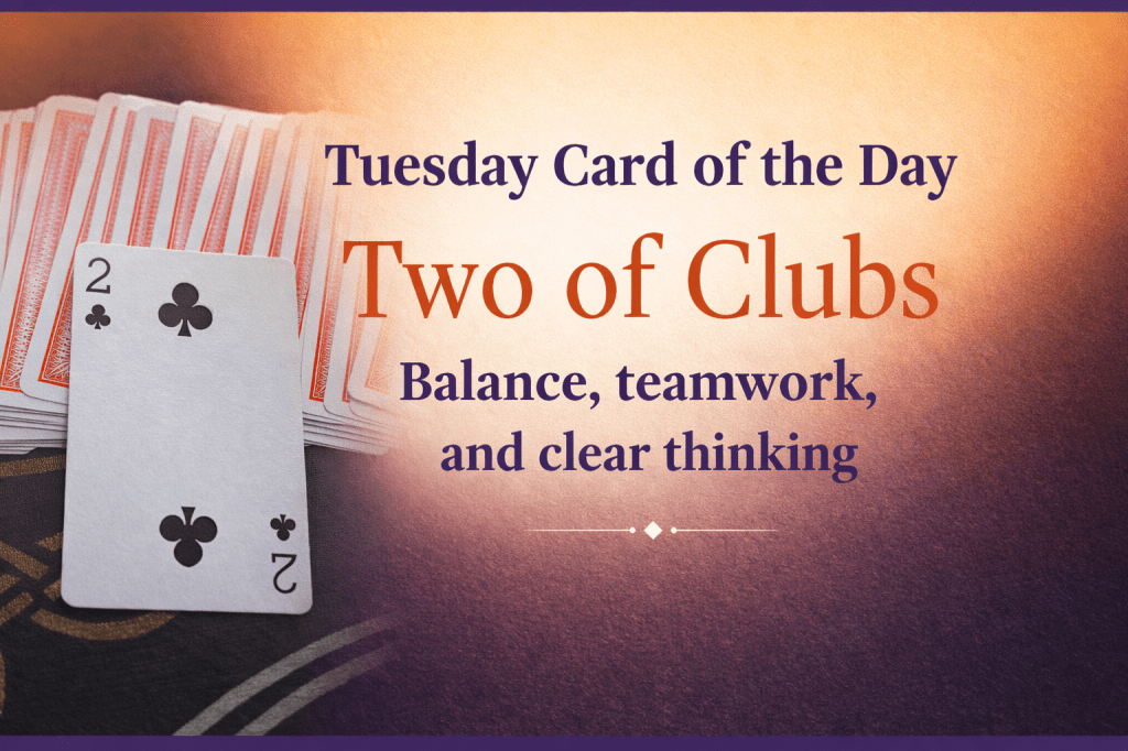 Tuesday Card of the Day: Two of&nbsp;Clubs