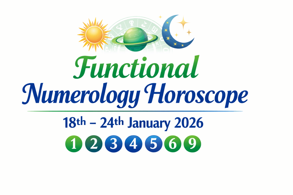 Weekly Numerology Horoscope-18th–24th January&nbsp;2026
