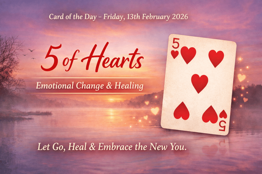 Card of the Day – Friday, 13th February&nbsp;2026