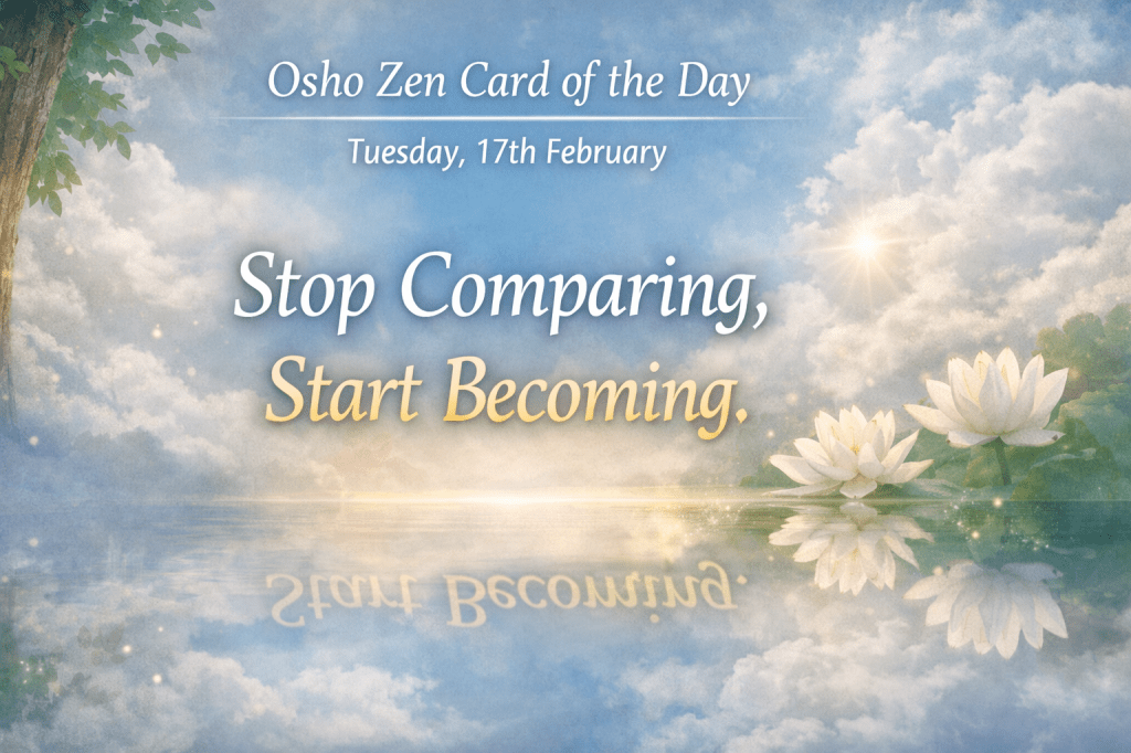 Osho Zen Card of the&nbsp;Day