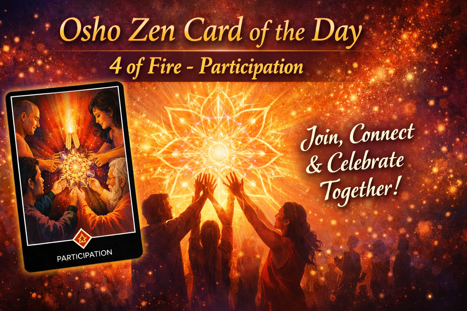 Osho Zen Card of the Day 4 of Fire — Participation