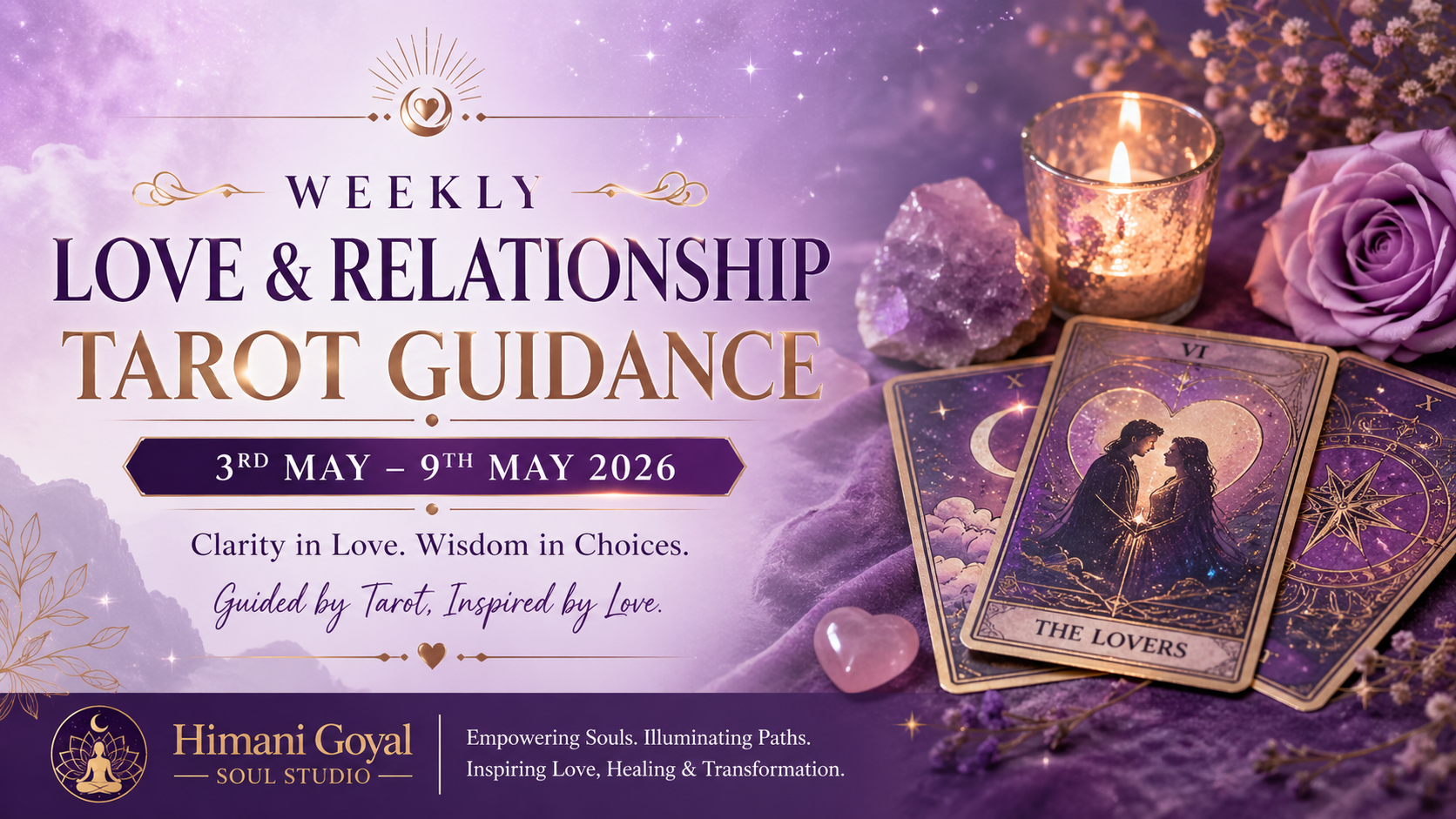 Weekly Love & Relationship Tarot Guidance 3rd May – 9th May 2026